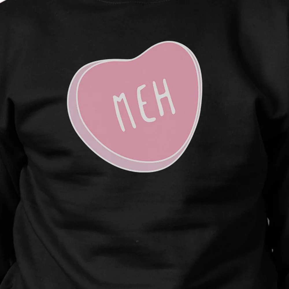 Meh Heart Unisex Black Graphic Sweatshirt Cute Pink Heart Design